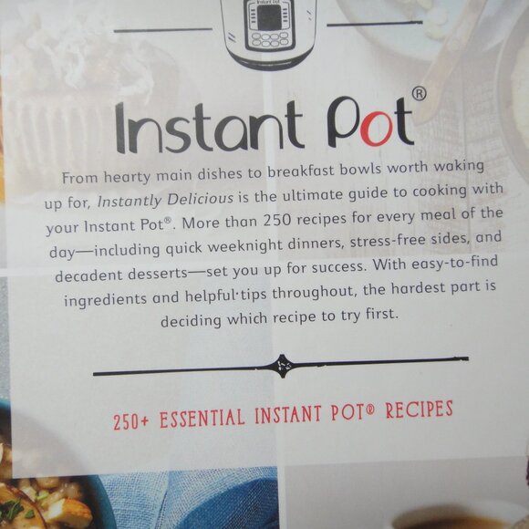 Instant Pot Instantly Delicious 250+ Essential Recipes Cook Book - Picture 4 of 11
